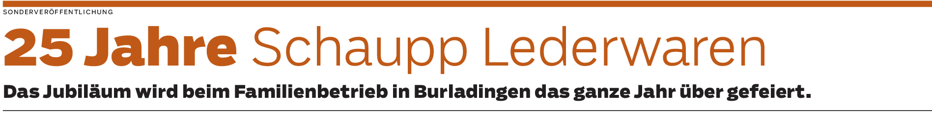 25 Jahre Schaupp Lederwaren in Burladingen