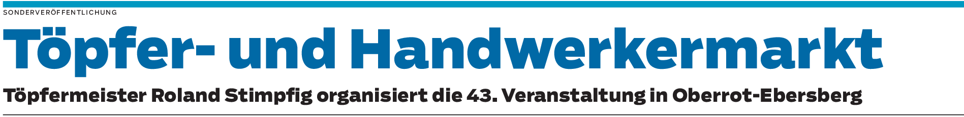 Oberrot-Ebersberg: Handgemachte Unikate