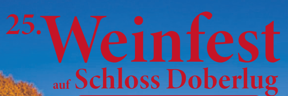 25. Weinfest auf Schloss Doberlug