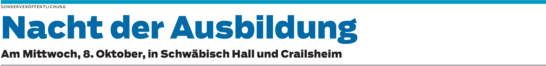Nacht der Ausbildung in Crailsheim und Schwäbisch Hall: Vielfalt der Eindrücke überzeugt