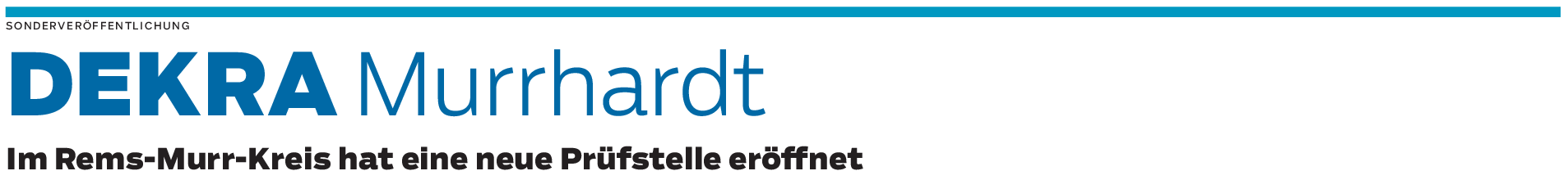 DEKRA-Prüfstelle in Murrhardt: Geballtes Fachwissen