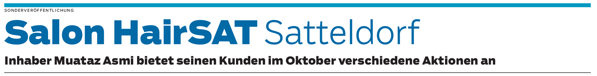 Salon HairSAT in Satteldorf: Mehrfacher Grund zu Feiern