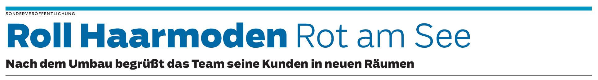 Roll Haarmoden in Rot am See: Trendige Frisuren seit 1966 Roll Haarmoden in Rot am See: Trendige Frisuren seit 1966