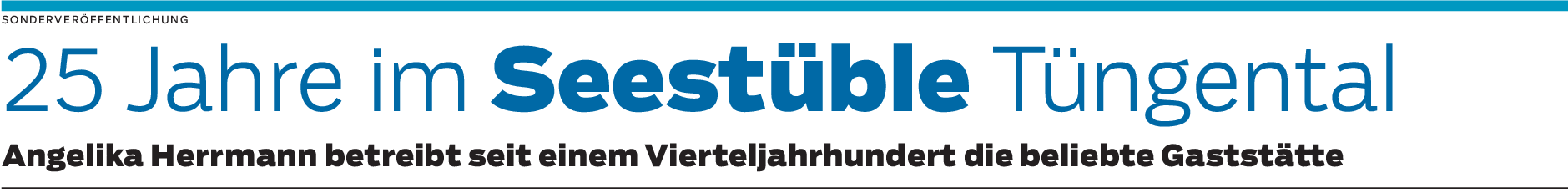 Seestüble in Tüngental: "Geli“ ist der gute Geist Seestüble in Tüngental: "Geli“ ist der gute Geist