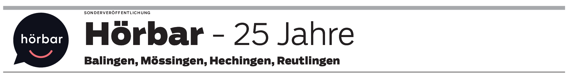 25 Jahre Hörbar in Balingen, Mössingen, Hechingen und Reutlingen