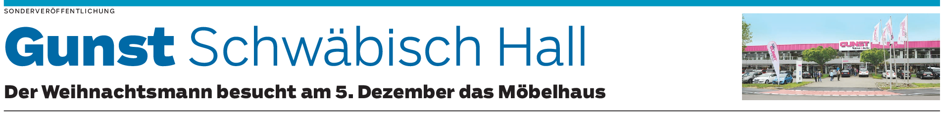 Highlight für die ganze Familie bei Möbel Gunst in Schwäbisch Hall