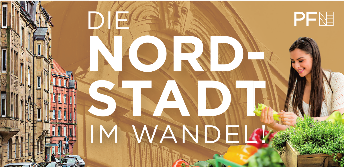 Die Nordstadt im Wandel!