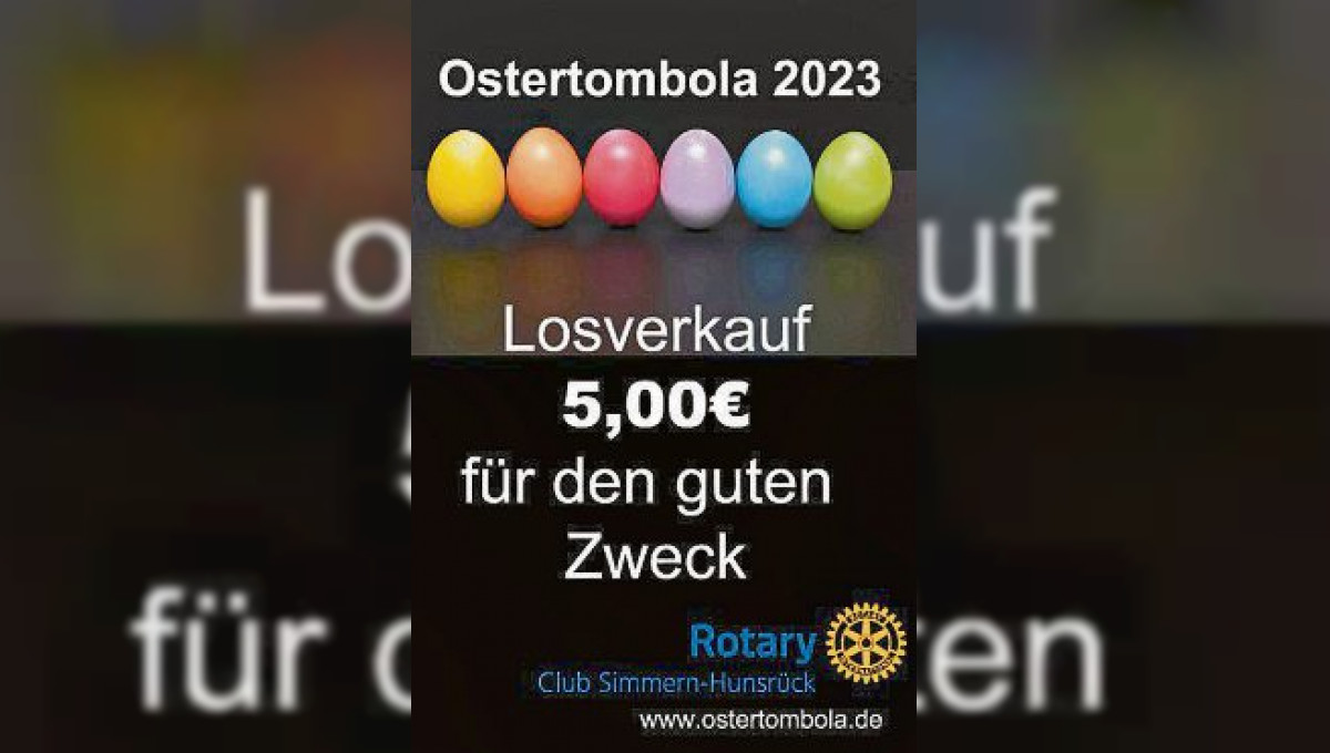 Rotary Club Simmern-Hunsrück: Ostertombola 2023