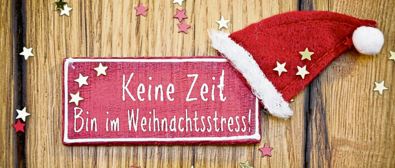Alle Jahre wieder ... kommt der Weihnachtsstress