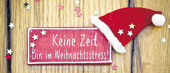 Alle Jahre wieder … kommt der Weihnachtsstress