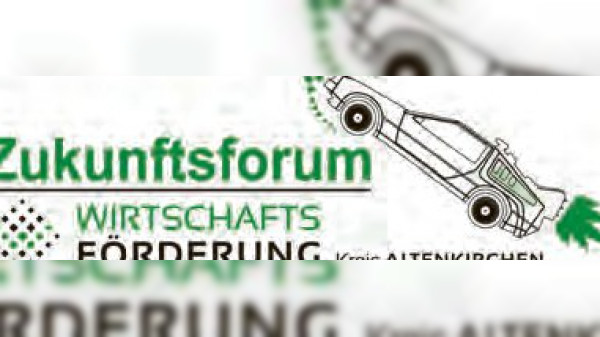 Zukunftsforen der Wirtschaftsförderung Kreis Altenkirchen