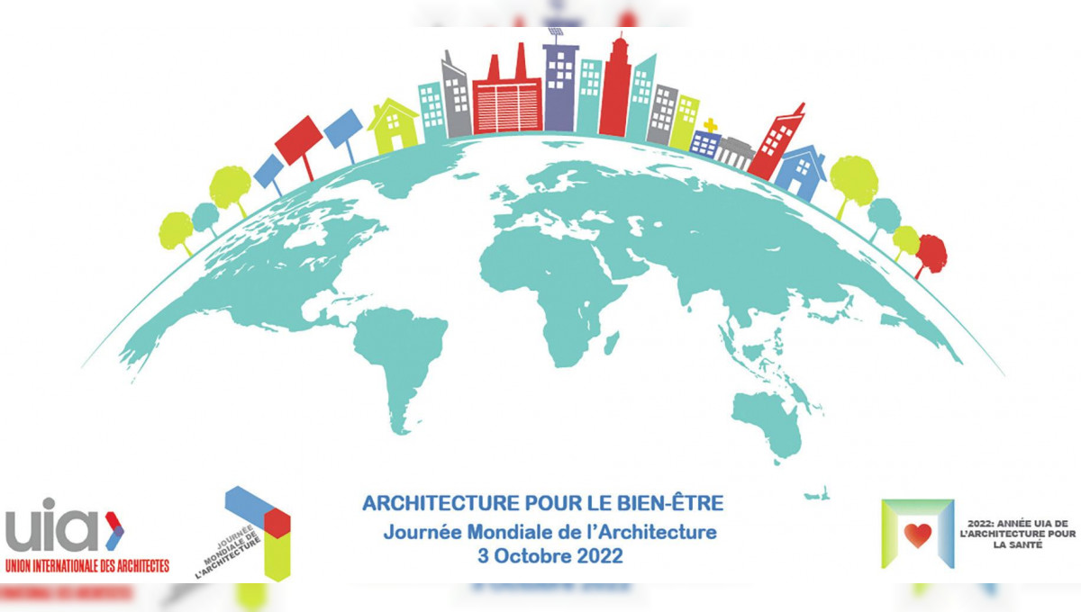 Journée mondiale de l’architecture et de l’habitat : L’architecture pour le bien-être
